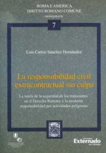 La responsabilidad civil extracontractual sin culpa