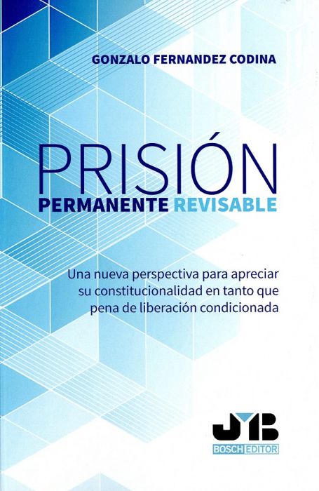 Prisión permanente revisable. 9788412077063