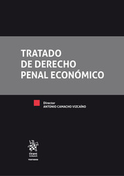 Tratado de Derecho Penal Económico