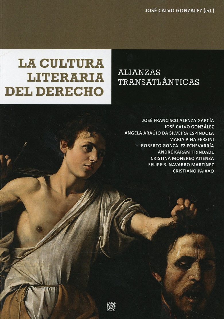 La cultura literaria del Derecho. 9788490457726