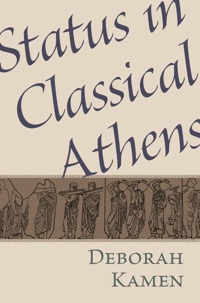 Status in Classical Athens. 9780691195971