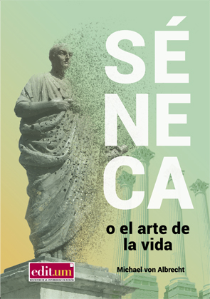 Séneca o El arte de la vida. 9788417157845