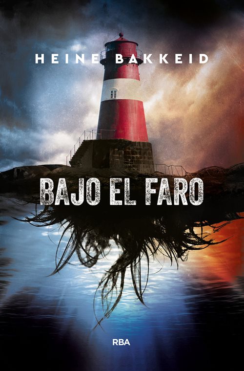 Bajo el faro. 9788491871941