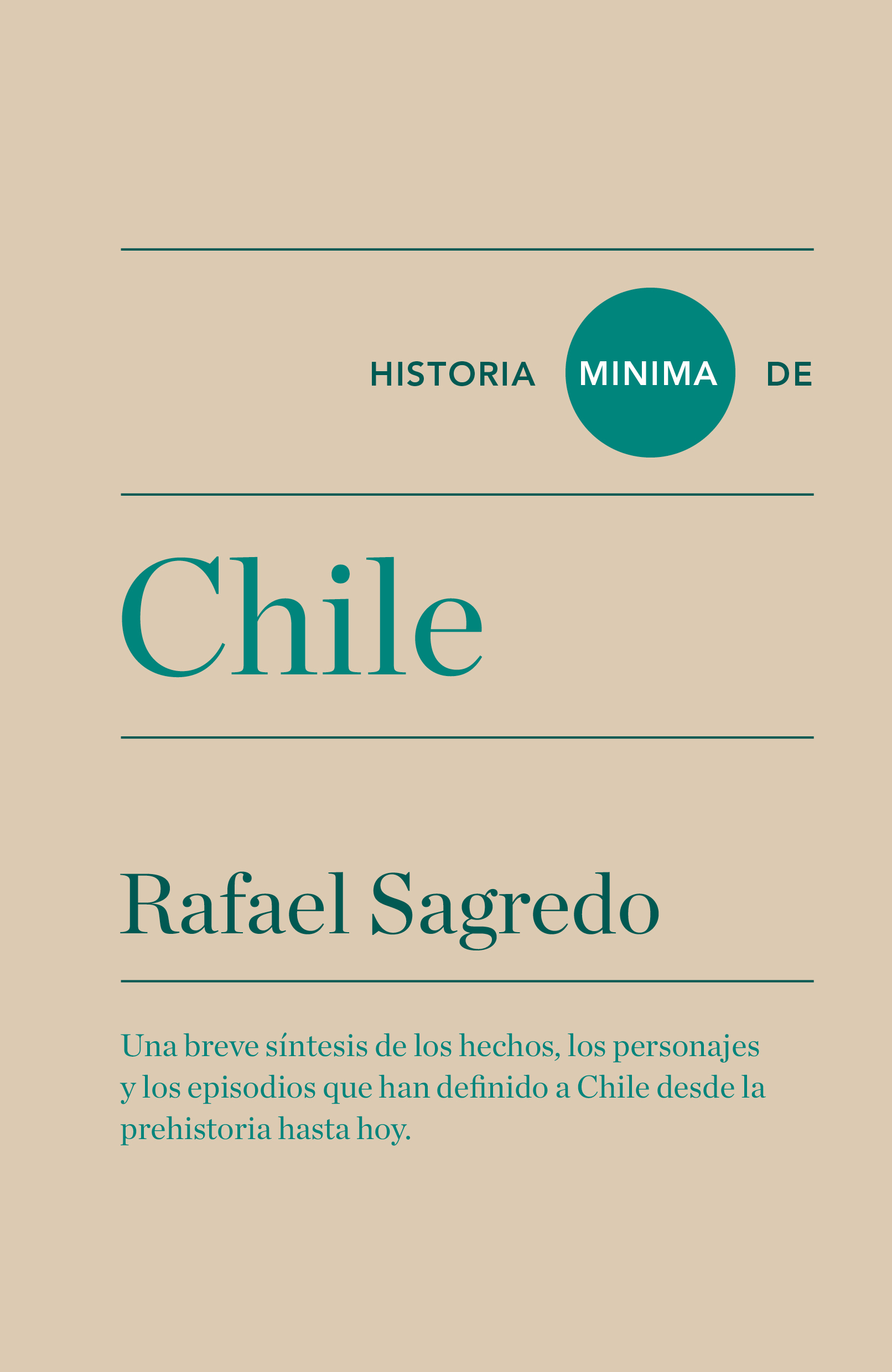 Historia mínima de Chile. 9788415832812