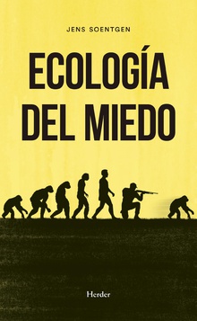 Ecología del miedo. 9788425443206