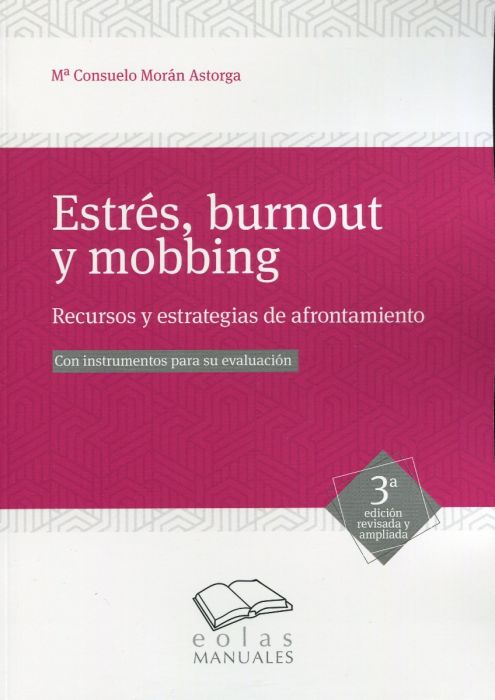 Estrés, burnout y mobbing. 9788418079009