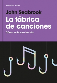 La fábrica de canciones. 9788417910020