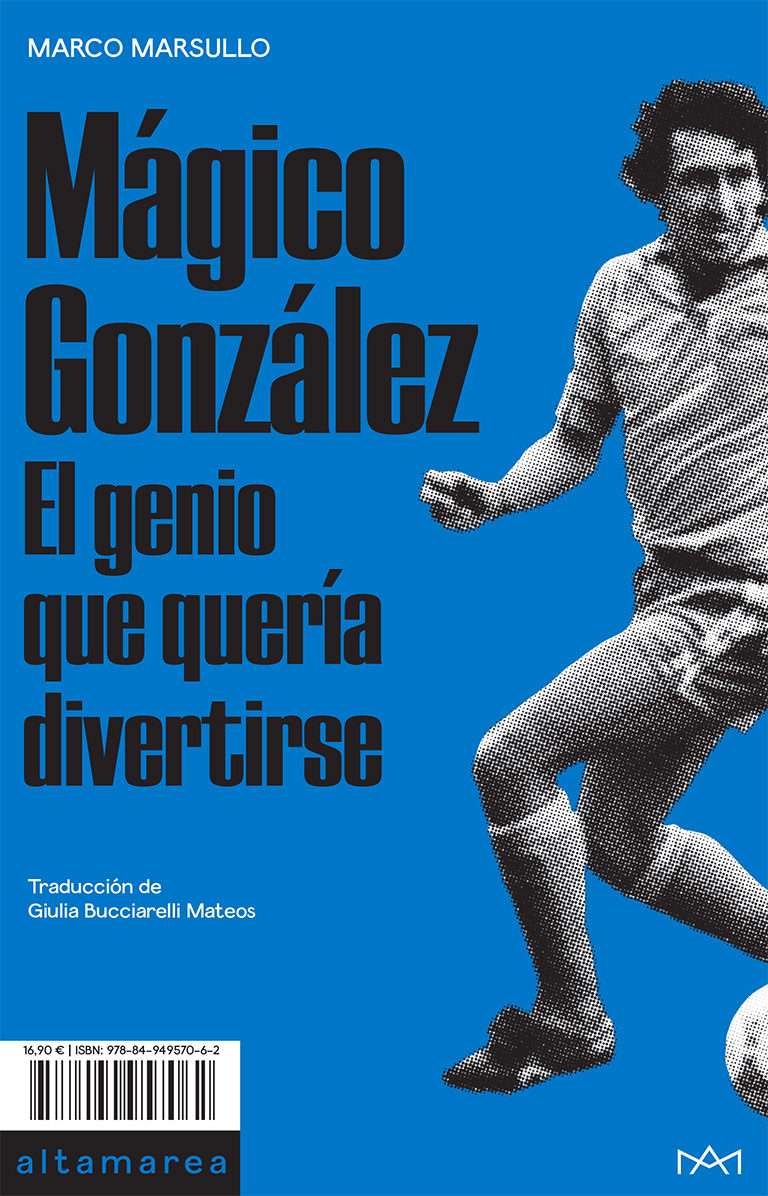 Mágico González. 9788494957062