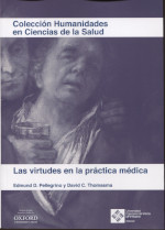 Las virtudes en la práctica médica . 9788417641627