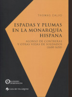 Espadas y plumas en la Monarquía hispana