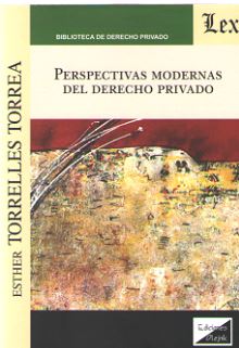 Perspectivas modernas del Derecho privado. 9789563926545