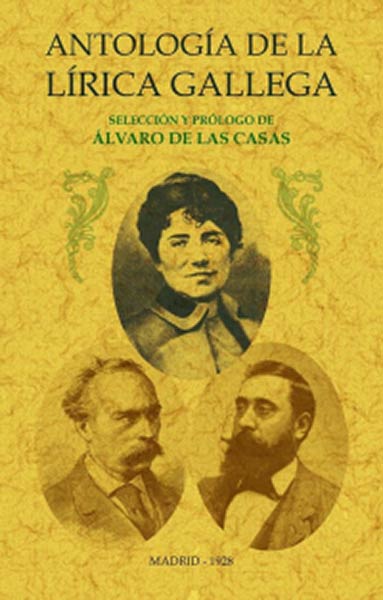 Antología de la lírica gallega. 9788490016435