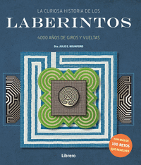 La curiosa historia de los Laberintos. 9789463592895