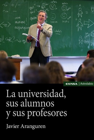 La universidad, sus alumnos y sus profesores. 9788431334017