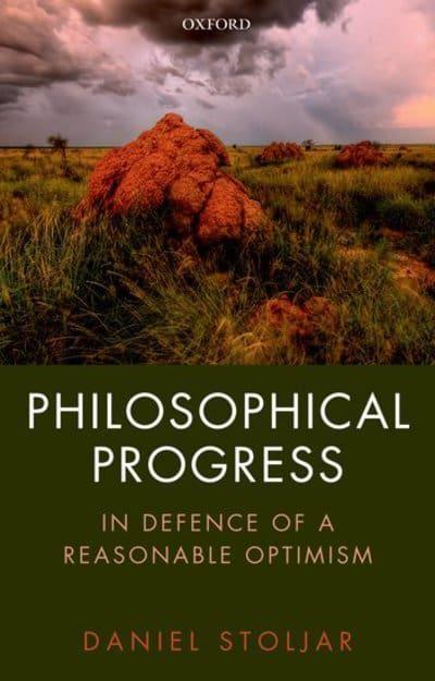 Philosophical progress. 9780198849773