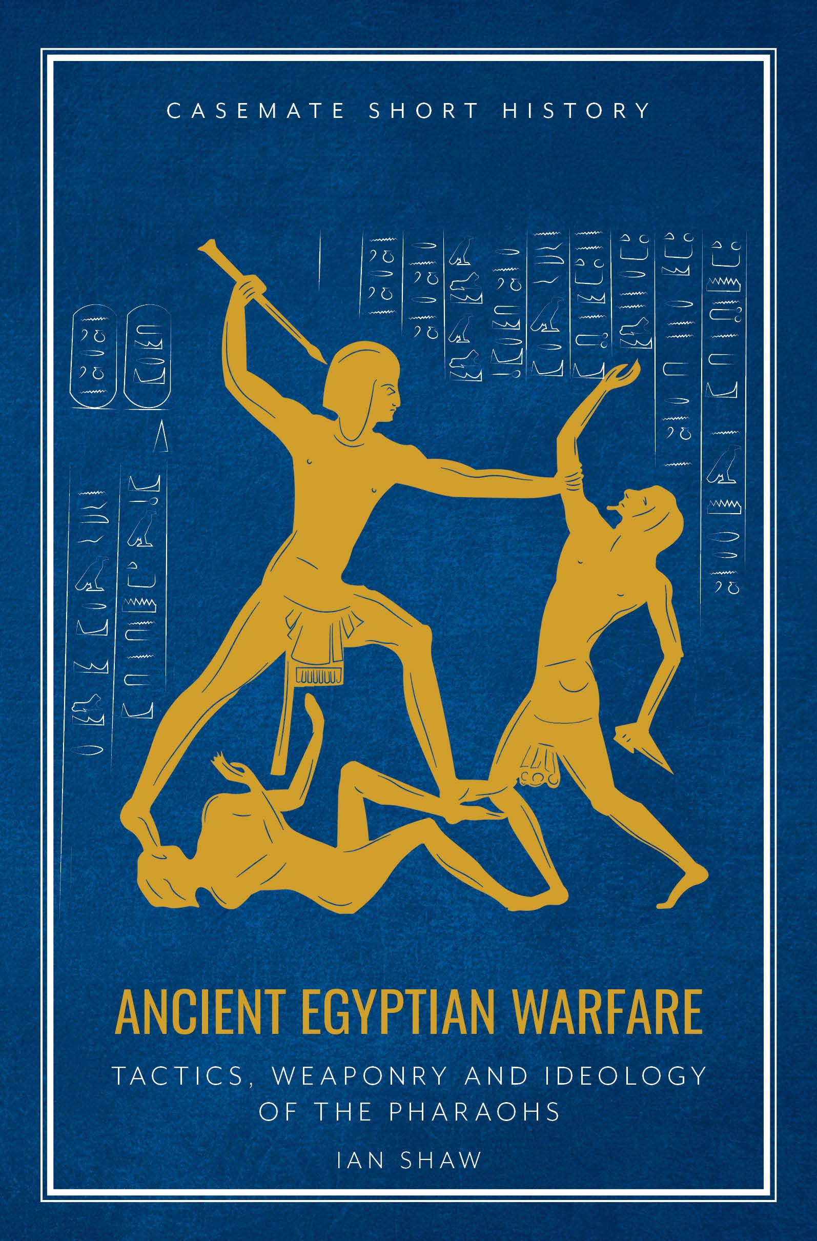 Ancient Egyptian warfare. 9781612007250