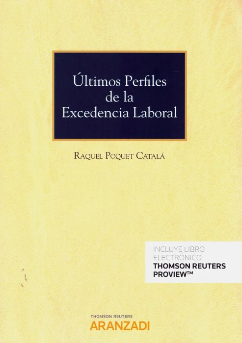 Últimos perfiles de la excedencia laboral. 9788413094175