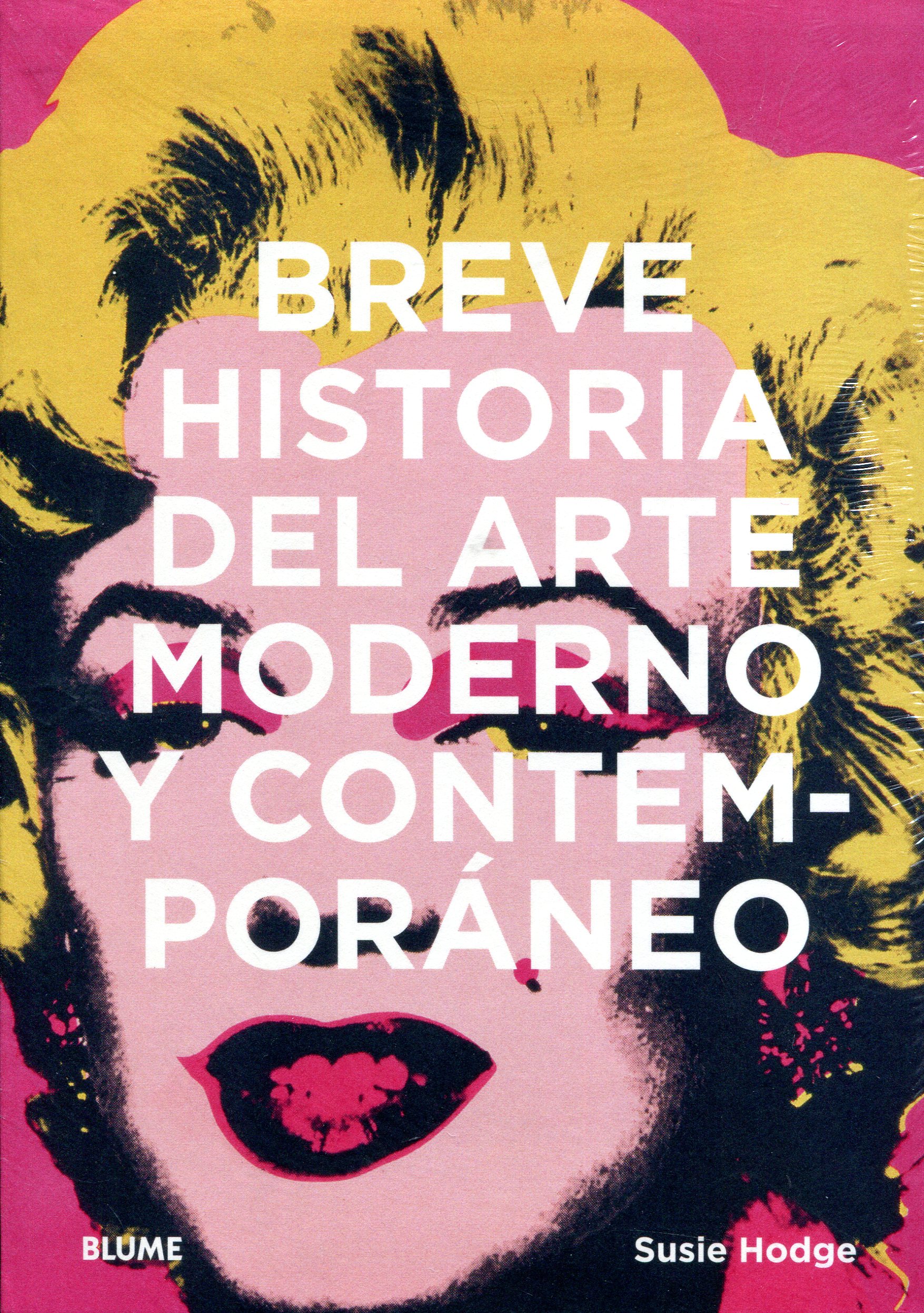 Breve historia del Arte Moderno y Contemporáneo. 9788417757489