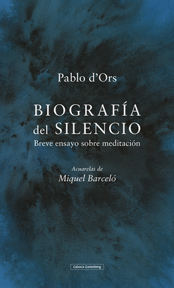 Biografía del silencio