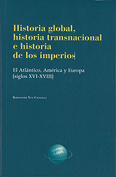 Historia global, historia transnacional e historia de los imperios. 9788499115641