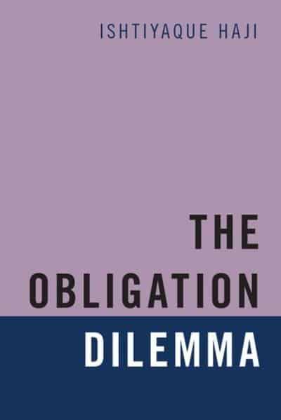 The obligation dilemma. 9780190050856