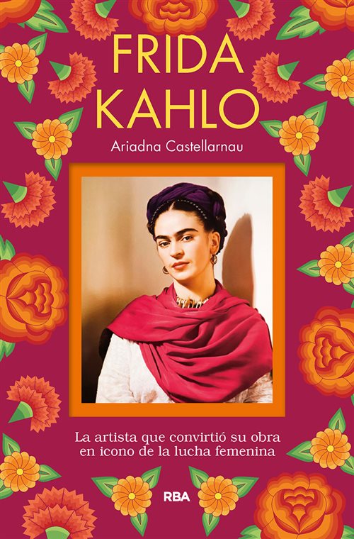 Frida Kahlo. 9788491873785