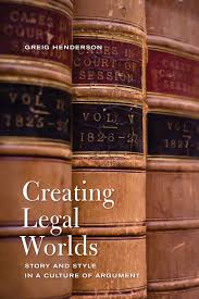 Creating legal worlds. 9781487523800