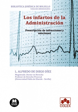 Los infartos de la Administración. 9788418025181