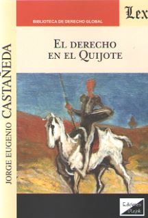El Derecho en el Quijote. 9789563927108