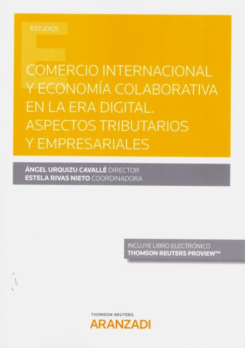 Comercio internacional y economía colaborativa en la Era Digital. 9788413084633