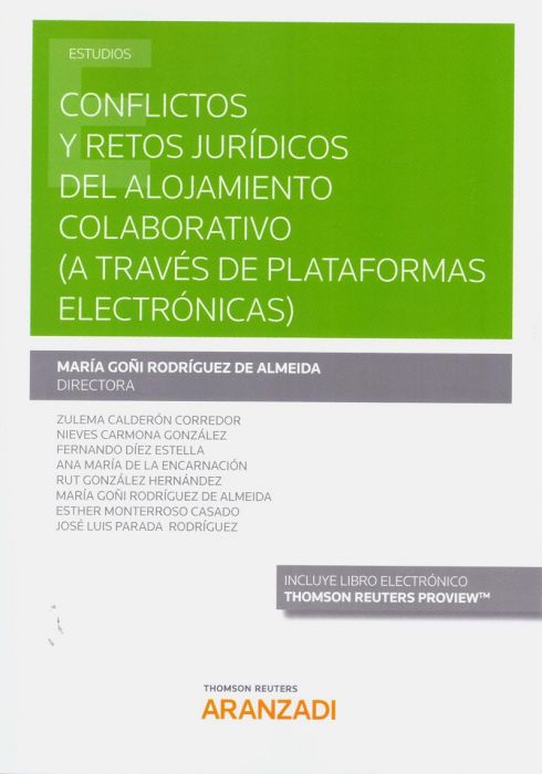 Conflictos y retos jurídicos del alojamiento colaborativo. 9788413095950