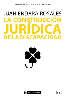 La construcción jurídica de la discapacidad. 9788491806103