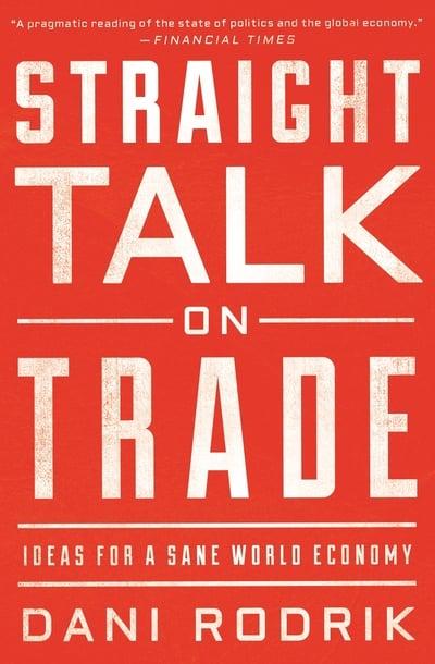 Straight talk on trade. 9780691196084