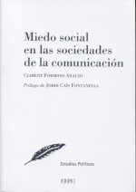 Miedo social en las sociedades de la comunicación