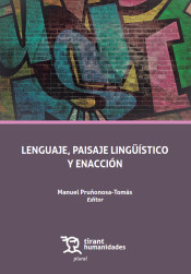 Lenguaje, paisaje lingüístico y enacción. 9788417706081