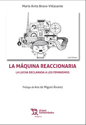 La máquina reaccionaria. 9788417973087