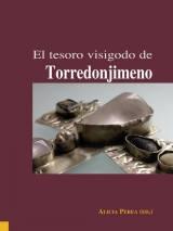El tesoro visigodo de Torredonjimeno. 9788496813205