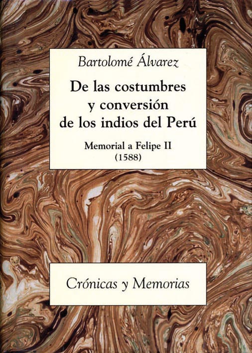 De las costumbres y conversión de los Indios del Perú. 9788486547448