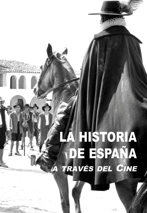 La historia de España a través del cine