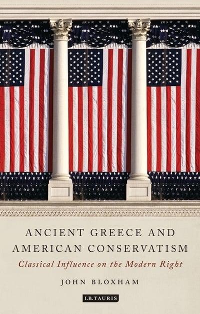 Ancient Greece and american conservatism. 9781350129429