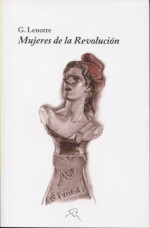 Mujeres de la Revolución. 9788494320767