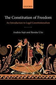The Constitution of Freedom. 9780198732181
