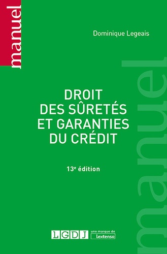 Droit des sûretés et garanties du crédit. 9782275064819