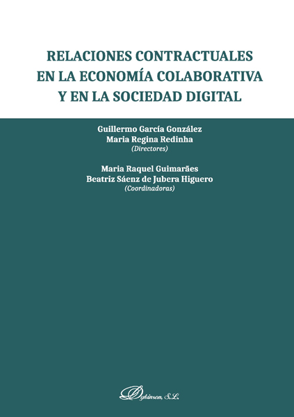 Relaciones contractuales en la economía colaborativa y en la sociedad digital. 9788413243061