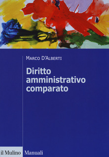 Diritto Amministrativo comparato. 9788815280350