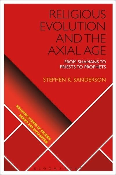 Religious evolution and the Axial Age. 9781350123076