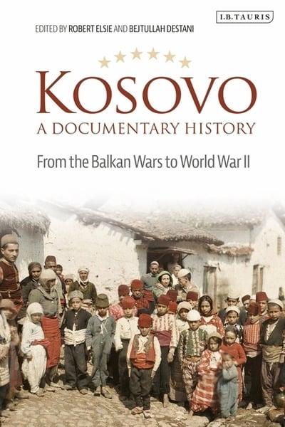 Kosovo: a documentary history. 9781838600037