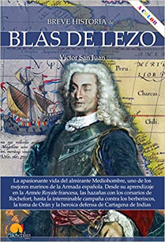 Breve historia de Blas de Lezo. 9788413050805