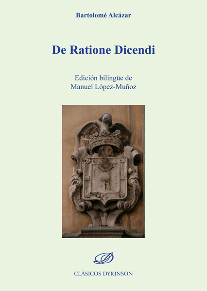 De Ratione Dicendi. 9788413241258
