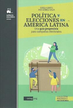 Política y elecciones en América Latina. 9788412119114